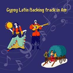 Gypsy Latin Backing track in Am