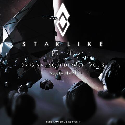 Starlike 偌星 Original Soundtrack Vol​.​2