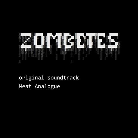 ZOMBETES (Original Game Soundtrack)