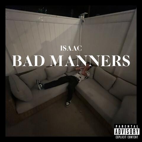 Bad Manners