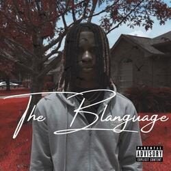 The Blanguage