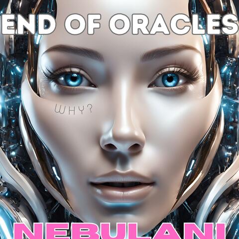 End of Oracles (Mystic Nebula)