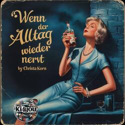 Wenn der Alltag wieder nervt