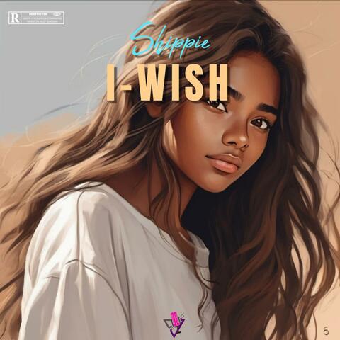 I Wish