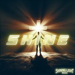 Shine