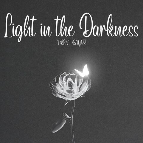 Light in the Darkness