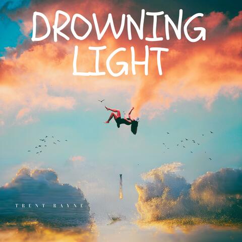 Drowning Light