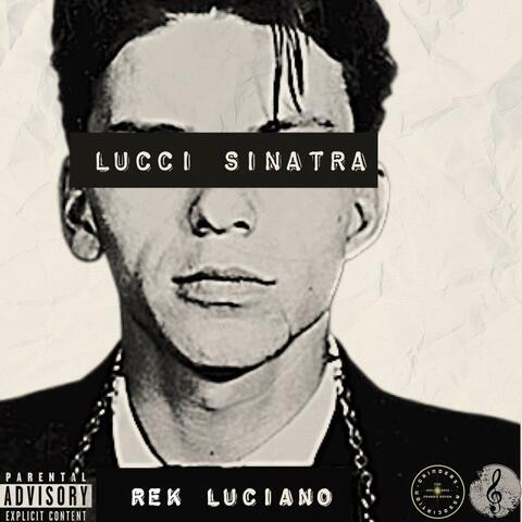 LUCCI SINATRA