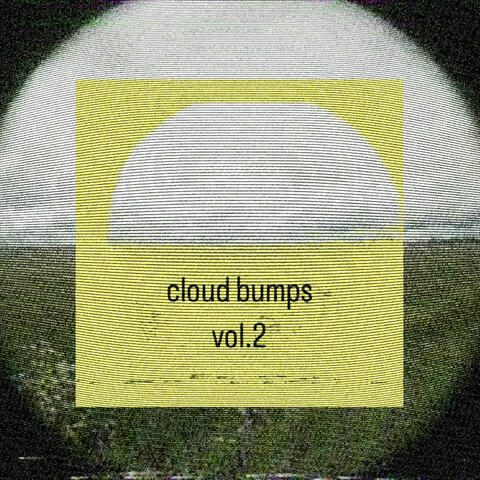 cloud bumps vol.2