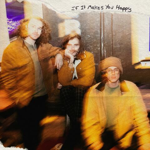 If It Makes You Happy