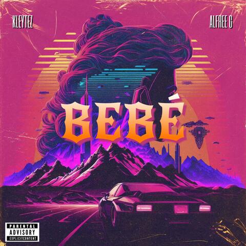 BEBÉ (feat. Alfree G)