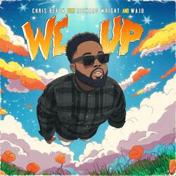 We Up (feat. Richard Wright & Waju)