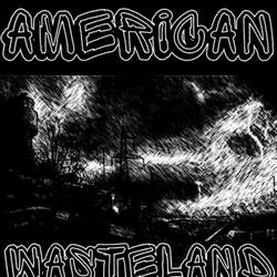 American Wasteland (feat. Cam Wolf)