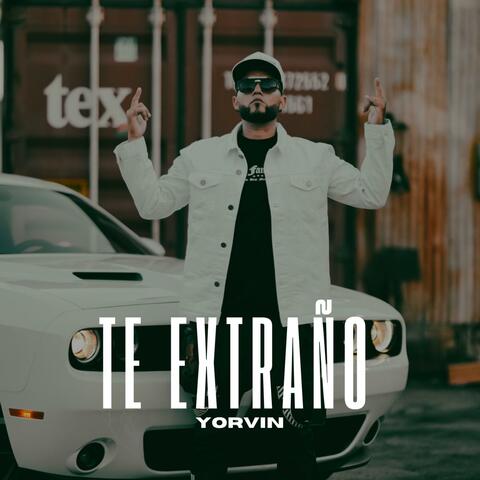 Te Extraño