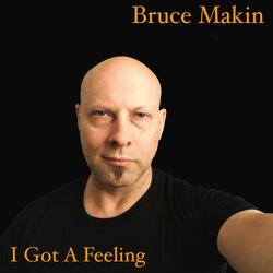 I Got A Feeling