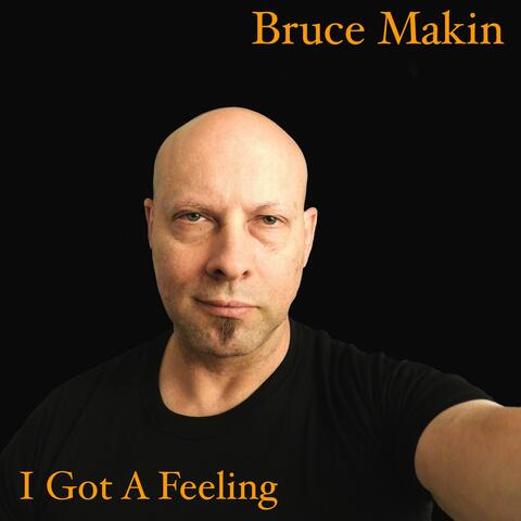 I Got A Feeling