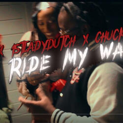 Ride My Wave (feat. 1stladydutchess & ChuckGotti)