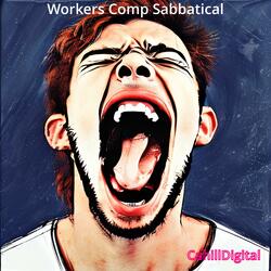 Workers Comp Sabbatical