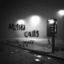 Missed Calls (feat. Papaa)