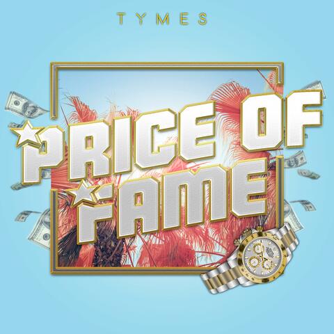 Price of Fame