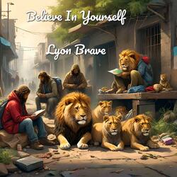 Believe In Yourself