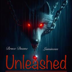 Unleashed (feat. Luminous)
