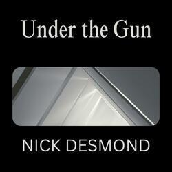 Under the Gun