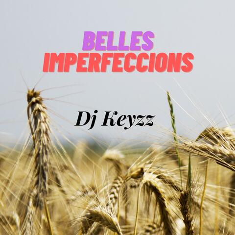 Belles Imperfeccions