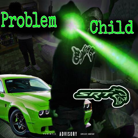Problem child