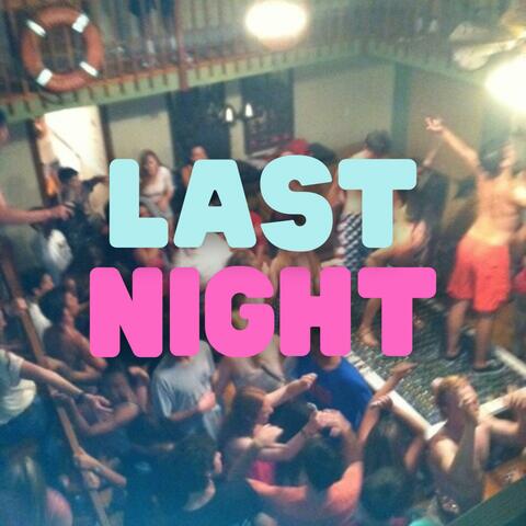 Last Night