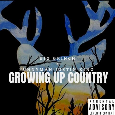 Growing Up Country (feat. FunnyMan Justin King & Uncle Lucky Luck)