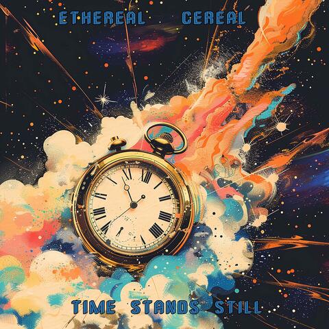 TIME STANDS STILL