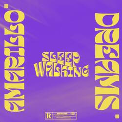 Sleepwalking