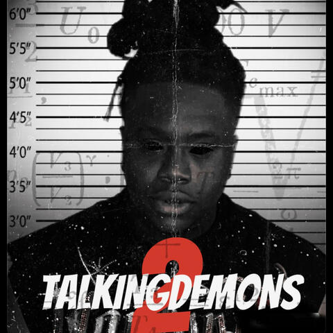 Talking 2 Demons