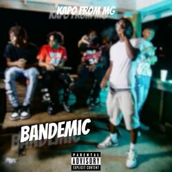 Bandemic