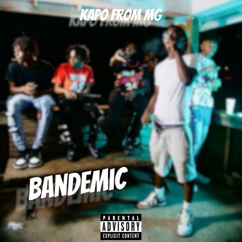 Bandemic