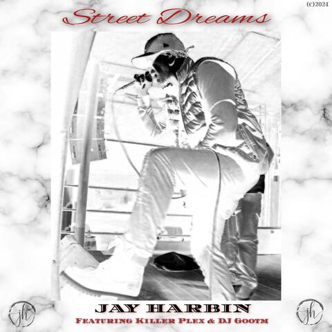 Street Dreams (feat. Killer Plex & DJ Gootm)