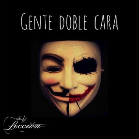 Gente Doble Cara