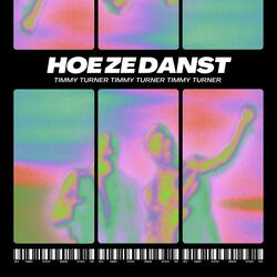 Hoe ze danst