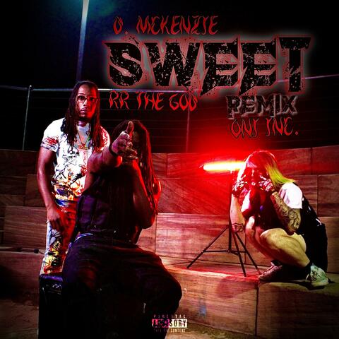 Sweet (feat. ONI INC. & RR The God) [Remix]