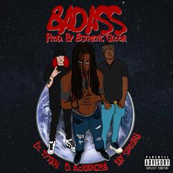 Badass (feat. Lil Tytan & Kay Santana)