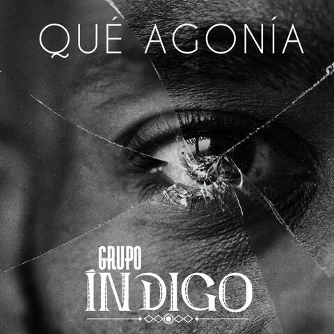 Qué Agonía