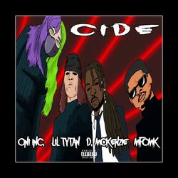 CIDE (feat. Lil Tytan & MFCMK)