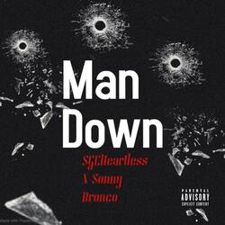 Man Down (feat. Sonny Bronco)