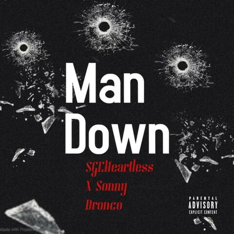Man Down (feat. Sonny Bronco)