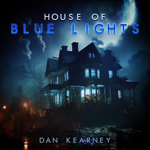 House of Blue Lights