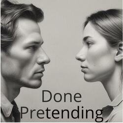 Done Pretending