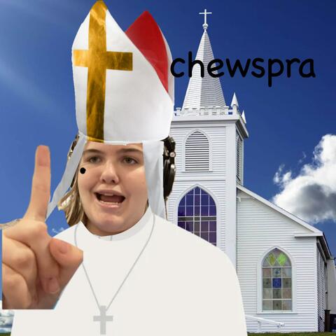 Chewspra