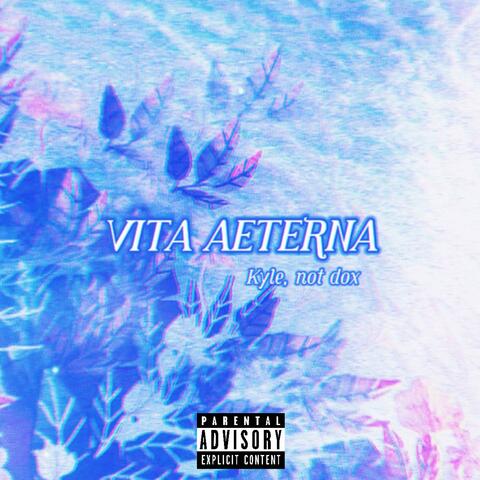 VITA AETERNA