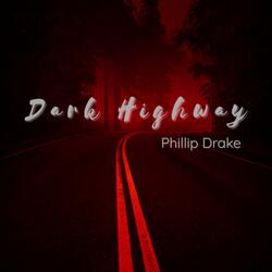 Dark Highway